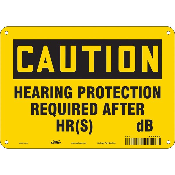 Safety Sign, 7 in Height, 10 in Width, Polyethylene, Vertical Rectangle, English, 465Y82