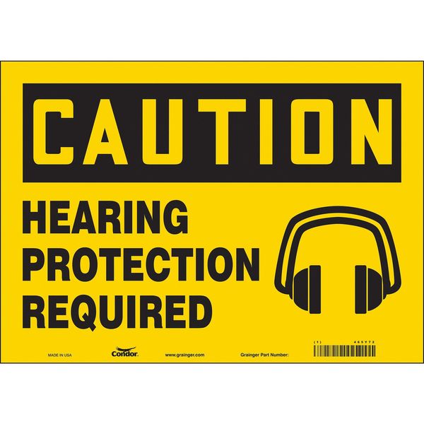Safety Sign, 10 in Height, 14 in Width, Vinyl, Horizontal Rectangle, English, 465Y72