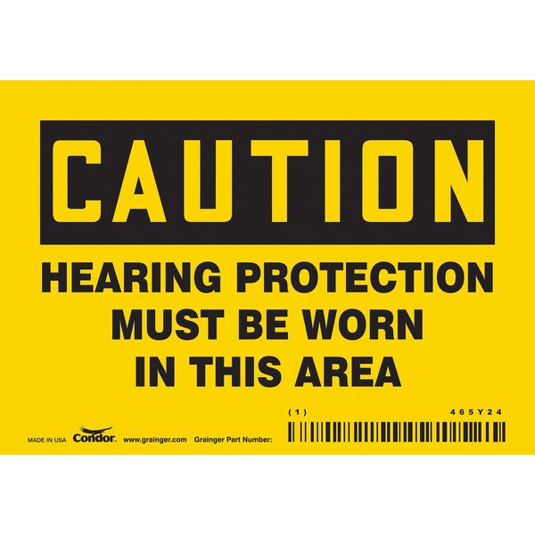 Safety Sign, 3 1/2 in Height, 5 in Width, Vinyl, Horizontal Rectangle, English, 465Y24