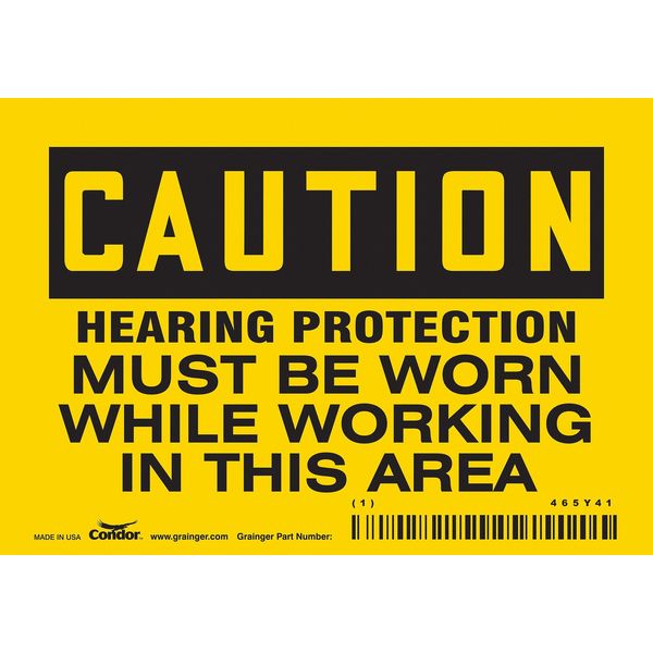 Safety Sign, 3 1/2 in Height, 5 in Width, Vinyl, Horizontal Rectangle, English, 465Y41