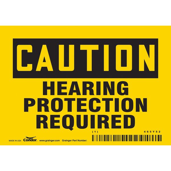 Safety Sign, 3 1/2 in Height, 5 in Width, Vinyl, Horizontal Rectangle, English, 465Y52