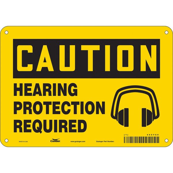 Safety Sign, 7 in Height, 10 in Width, Polyethylene, Vertical Rectangle, English, 465Y69