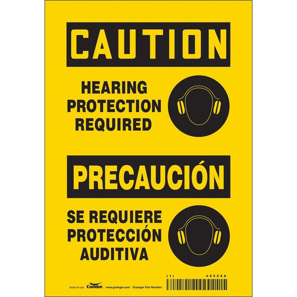 Safety Sign, 10 in Height, 7 in Width, Vinyl, Horizontal Rectangle, English, Spanish, 465Z88
