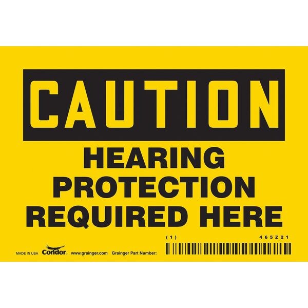 Safety Sign, 3 1/2 in Height, 5 in Width, Vinyl, Horizontal Rectangle, English, 465Z21