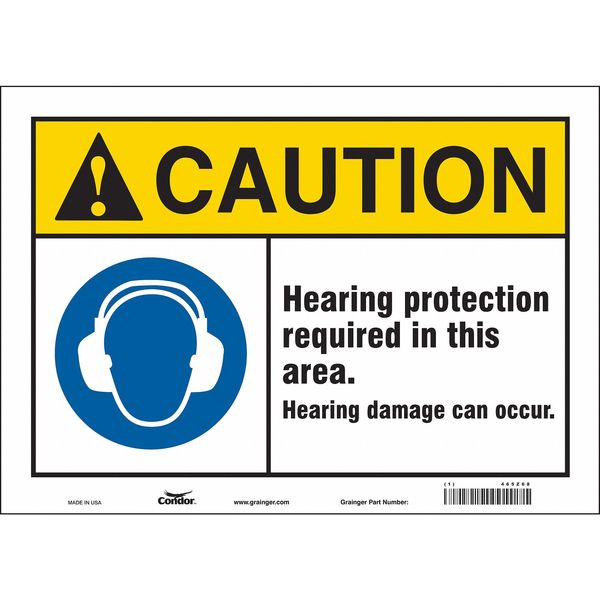 Safety Sign, 10 in Height, 14 in Width, Vinyl, Horizontal Rectangle, English, 465Z68