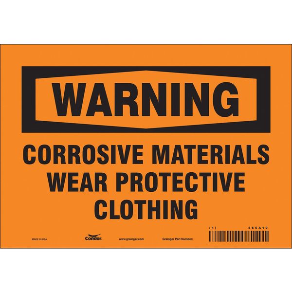 Safety Sign, 7 in Height, 10 in Width, Vinyl, Vertical Rectangle, English, 465A10