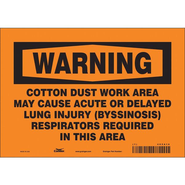 Safety Sign, 7 in Height, 10 in Width, Vinyl, Vertical Rectangle, English, 465A16