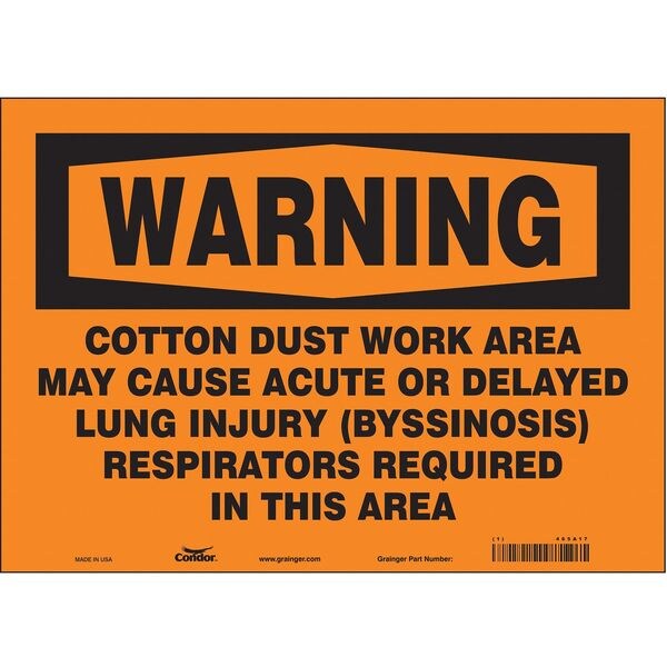 Safety Sign, 10 in Height, 14 in Width, Vinyl, Horizontal Rectangle, English, 465A17