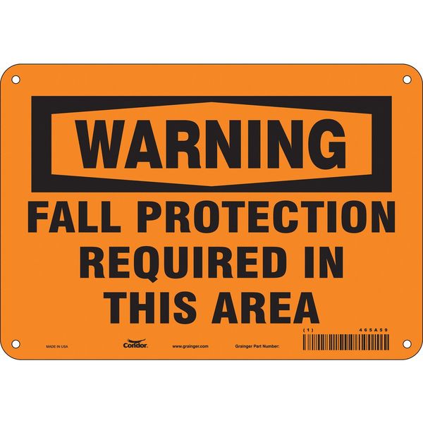 Safety Sign, 7 in Height, 10 in Width, Polyethylene, Vertical Rectangle, English, 465A59