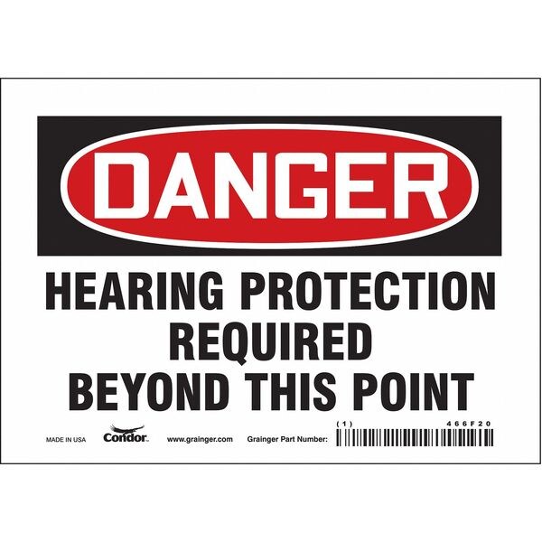 Safety Sign, 5 in Height, 7 in Width, Vinyl, Horizontal Rectangle, English, 466F20