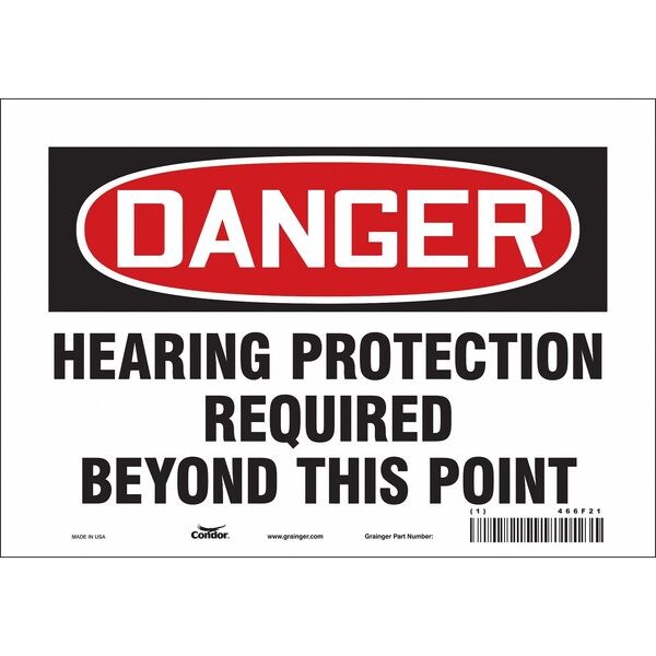 Safety Sign, 7 in Height, 10 in Width, Vinyl, Vertical Rectangle, English, 466F21