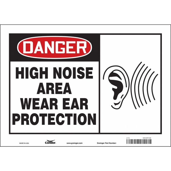 Safety Sign, 10 in Height, 14 in Width, Vinyl, Horizontal Rectangle, English, 466F62