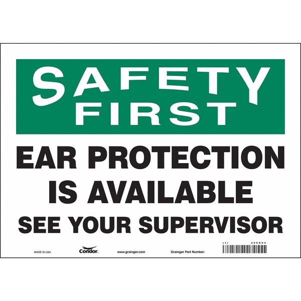 Safety Sign, 10 in Height, 14 in Width, Vinyl, Horizontal Rectangle, English, 466G64