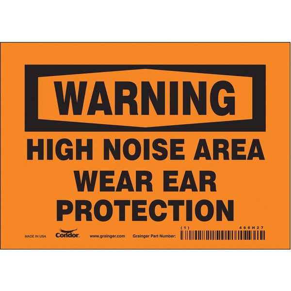 Safety Sign, 5 in Height, 7 in Width, Vinyl, Horizontal Rectangle, English, 466H27