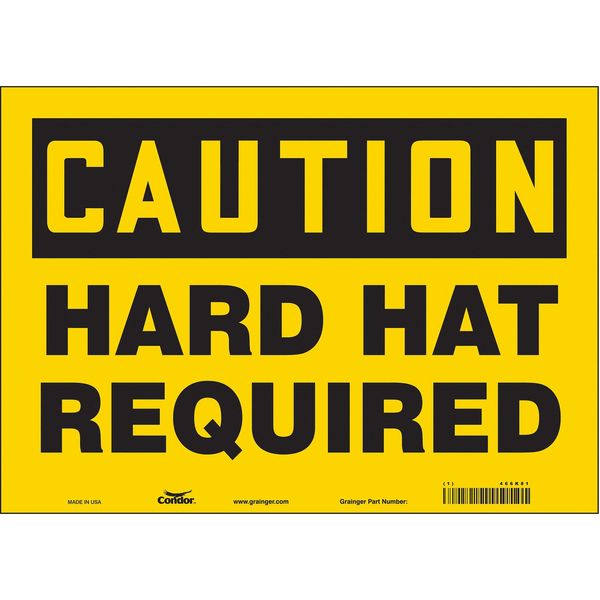 Safety Sign, 10 in Height, 14 in Width, Vinyl, Horizontal Rectangle, English, 466K81