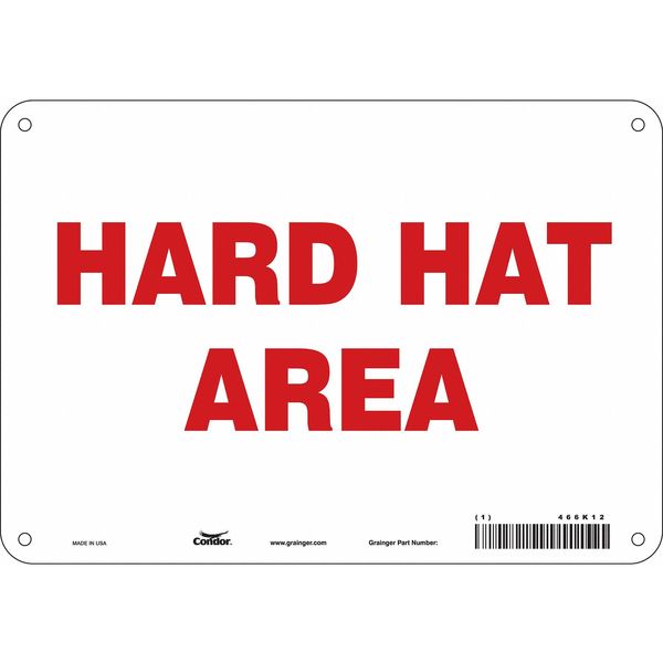 Safety Sign, 7 in Height, 10 in Width, Polyethylene, Vertical Rectangle, English, 466K12