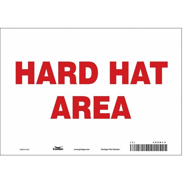 Safety Sign, 7 in Height, 10 in Width, Vinyl, Vertical Rectangle, English, 466K14