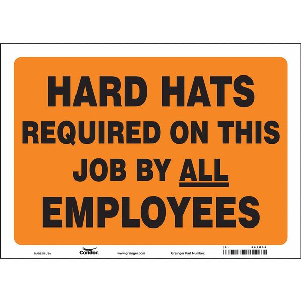 Safety Sign, 10 in Height, 14 in Width, Vinyl, Horizontal Rectangle, English, 466K34