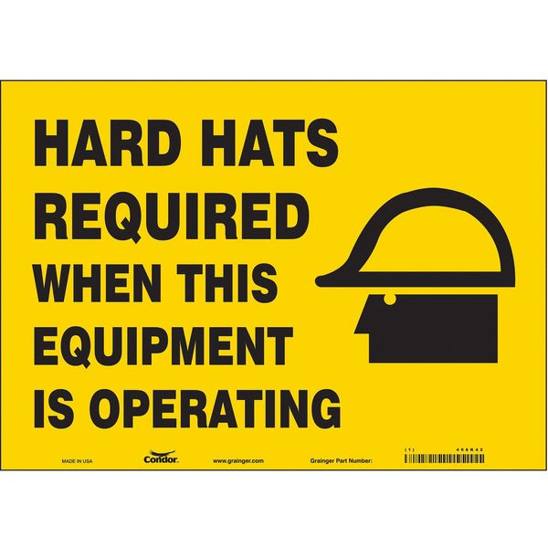 Safety Sign, 10 in Height, 14 in Width, Vinyl, Horizontal Rectangle, English, 466K42
