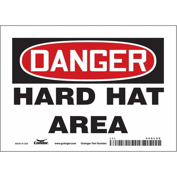 Safety Sign, 5 in Height, 7 in Width, Vinyl, Horizontal Rectangle, English, 466L90