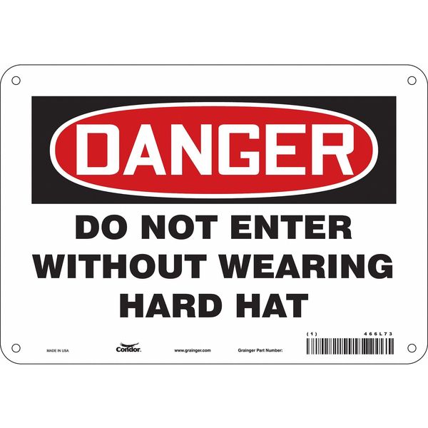 Safety Sign, 7 in Height, 10 in Width, Polyethylene, Vertical Rectangle, English, 466L73