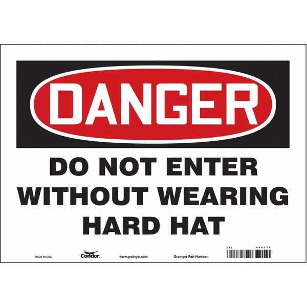 Safety Sign, 10 in Height, 14 in Width, Vinyl, Horizontal Rectangle, English, 466L76