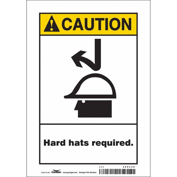 Safety Sign, 10 in Height, 7 in Width, Vinyl, Horizontal Rectangle, English, 466L50
