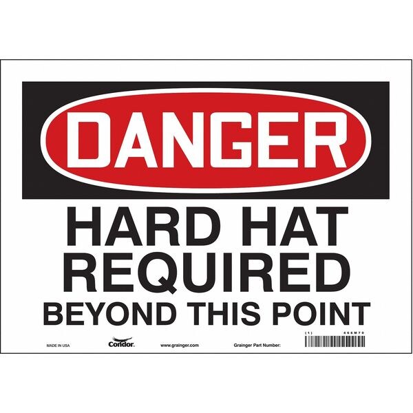 Safety Sign, 10 in Height, 14 in Width, Vinyl, Horizontal Rectangle, English, 466M70