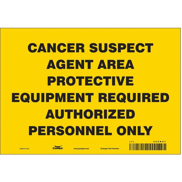 Safety Sign, 7 in Height, 10 in Width, Vinyl, Vertical Rectangle, English, 466N97