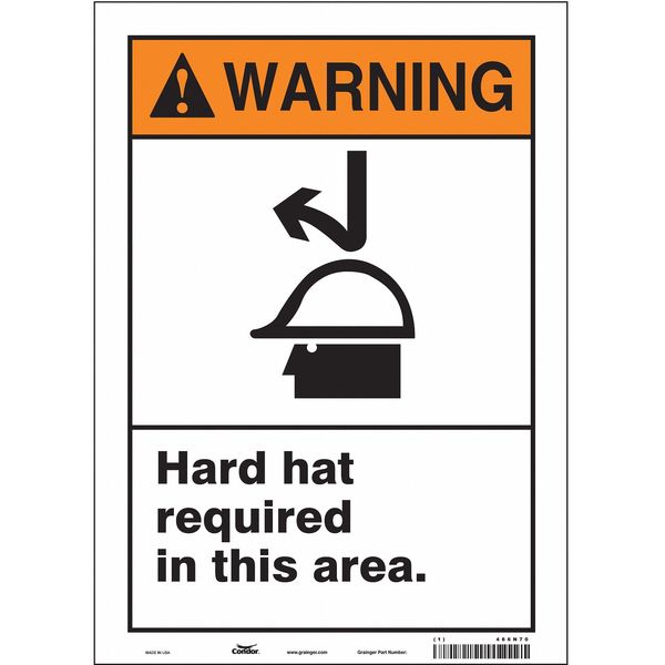 Safety Sign, 14 in Height, 10 in Width, Vinyl, Vertical Rectangle, English, 466N70