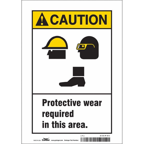 Safety Sign, 10 in Height, 7 in Width, Vinyl, Horizontal Rectangle, English, 466P96