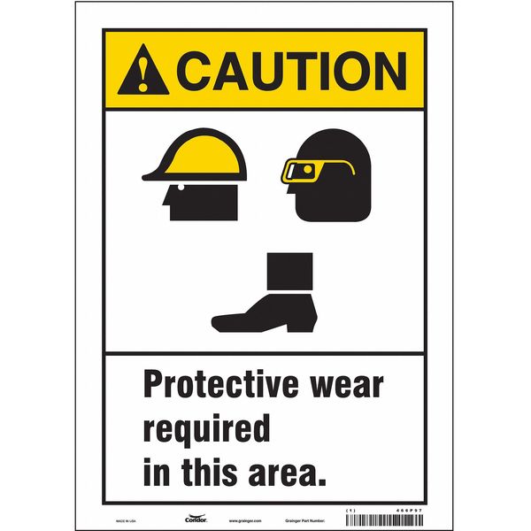 Safety Sign, 14 in Height, 10 in Width, Vinyl, Vertical Rectangle, English, 466P97