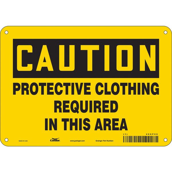 Safety Sign, 7 in Height, 10 in Width, Polyethylene, Vertical Rectangle, English, 466P06