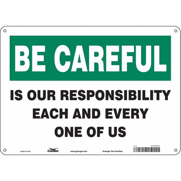 Safety Sign, 10 in Height, 14 in Width, Polyethylene, Horizontal Rectangle, English, 466R82