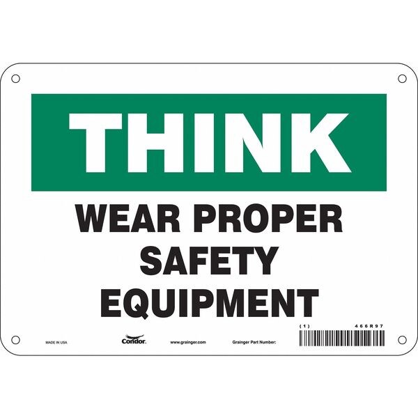 Safety Sign, 7 in Height, 10 in Width, Polyethylene, Vertical Rectangle, English, 466R97