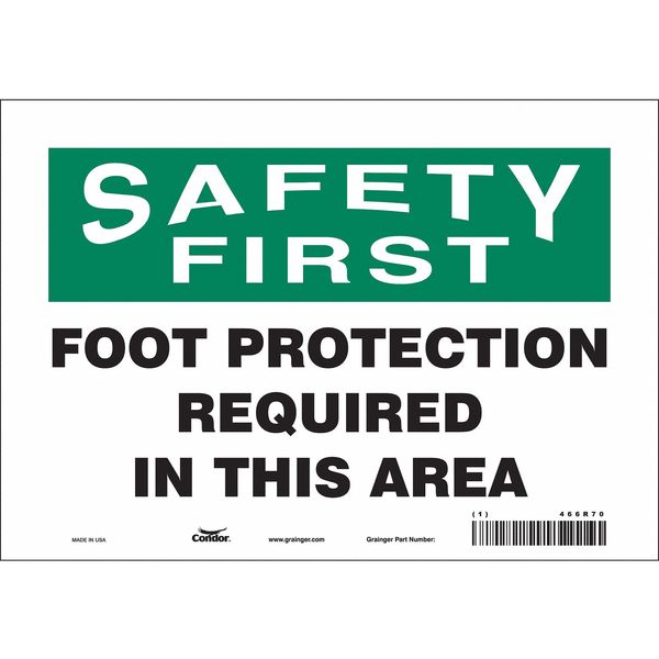 Safety Sign, 7 in Height, 10 in Width, Vinyl, Vertical Rectangle, English, 466R70