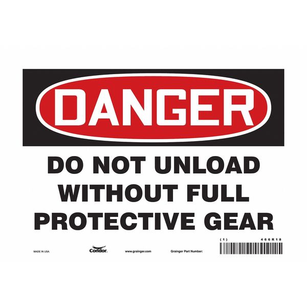 Safety Sign, 7 in Height, 10 in Width, Vinyl, Vertical Rectangle, English, 466R18