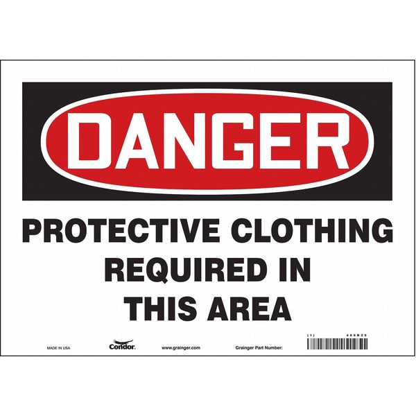 Safety Sign, 10 in Height, 14 in Width, Vinyl, Horizontal Rectangle, English, 466R25