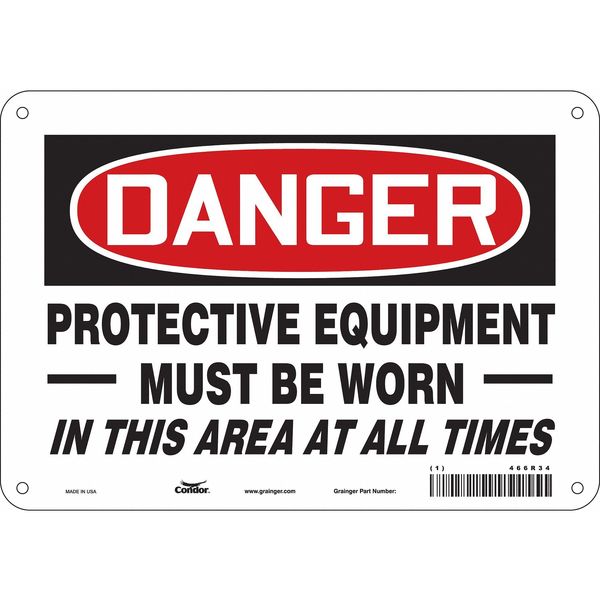 Safety Sign, 7 in Height, 10 in Width, Polyethylene, Vertical Rectangle, English, 466R34