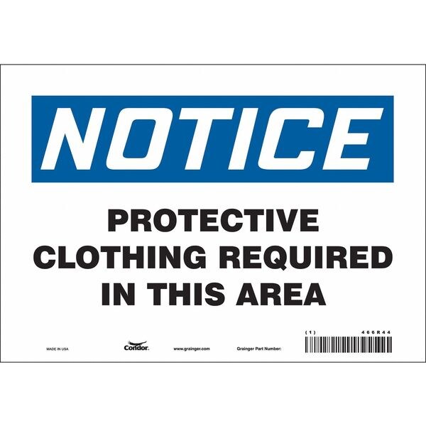 Safety Sign, 7 in Height, 10 in Width, Vinyl, Vertical Rectangle, English, 466R44