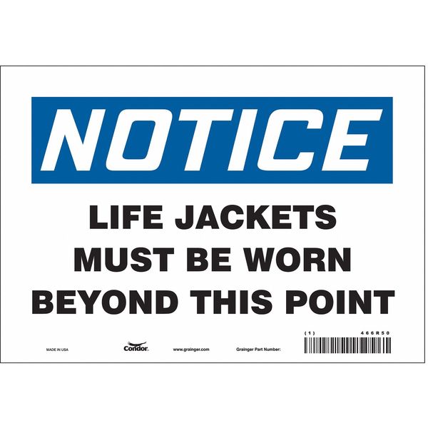 Safety Sign, 7 in Height, 10 in Width, Vinyl, Vertical Rectangle, English, 466R50