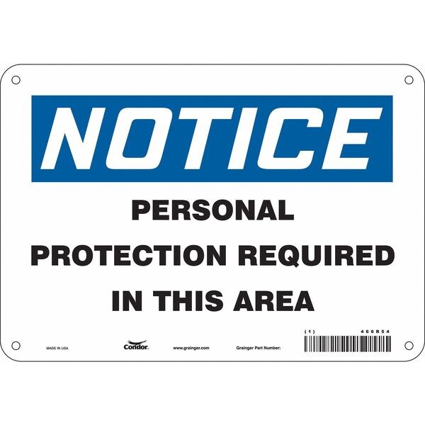 Safety Sign, 7 in Height, 10 in Width, Polyethylene, Vertical Rectangle, English, 466R54