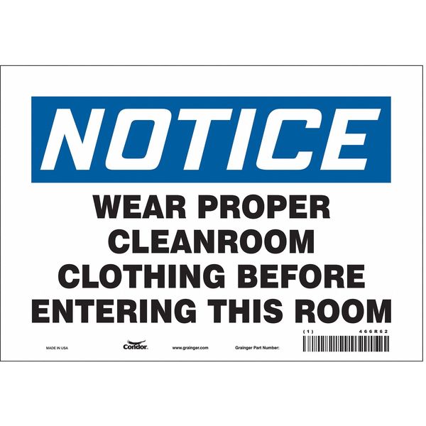 Safety Sign, 7 in Height, 10 in Width, Vinyl, Vertical Rectangle, English, 466R62