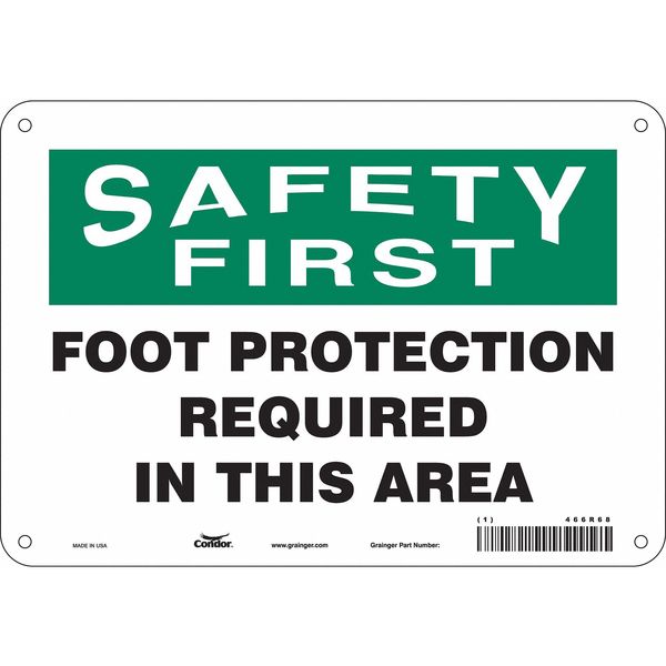 Safety Sign, 7 in Height, 10 in Width, Polyethylene, Vertical Rectangle, English, 466R68
