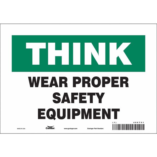 Safety Sign, 7 in Height, 10 in Width, Vinyl, Vertical Rectangle, English, 466T01