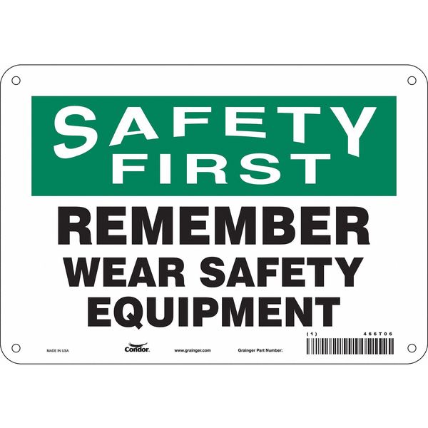 Safety Sign, 7 in Height, 10 in Width, Polyethylene, Vertical Rectangle, English, 466T06