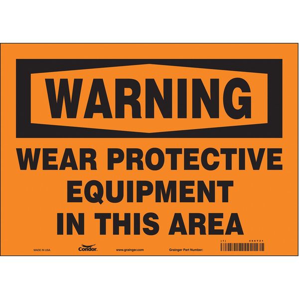 Safety Sign, 10 in Height, 14 in Width, Vinyl, Horizontal Rectangle, English, 466T21