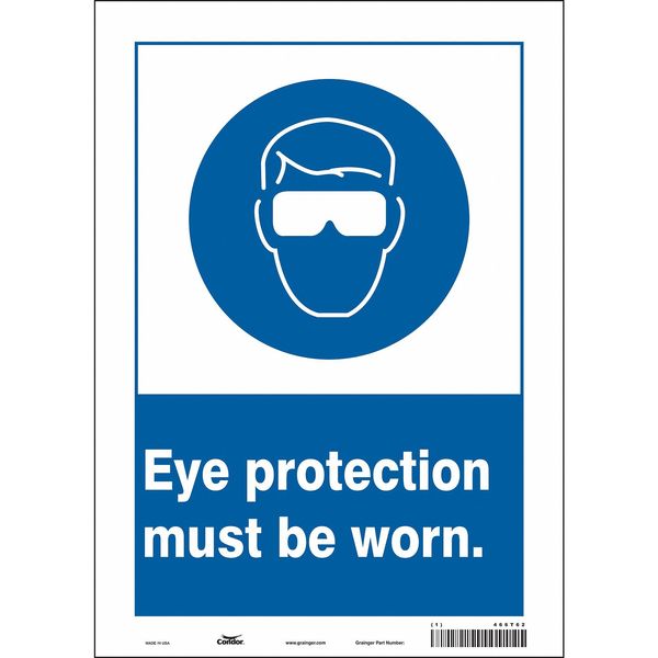 Safety Sign, 14 in Height, 10 in Width, Vinyl, Vertical Rectangle, English, 466T62