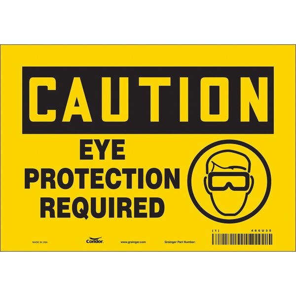 Safety Sign, 7 in Height, 10 in Width, Vinyl, Vertical Rectangle, English, 466U35
