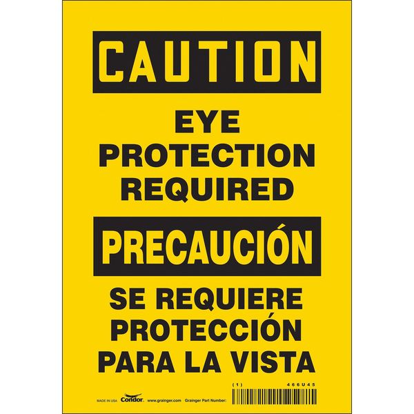 Safety Sign, 10 in Height, 7 in Width, Vinyl, Horizontal Rectangle, English, Spanish, 466U45